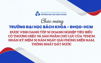 Trường Đại học Bách khoa là một trong 50 doanh nghiệp tiêu biểu có thương hiệu và sản phẩm chủ lực của TP.HCM